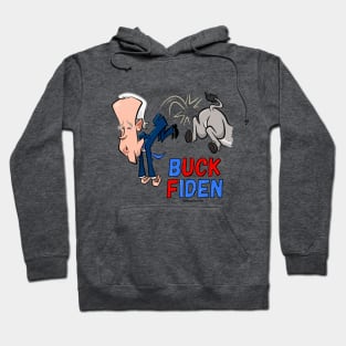 Buck Fiden Hoodie